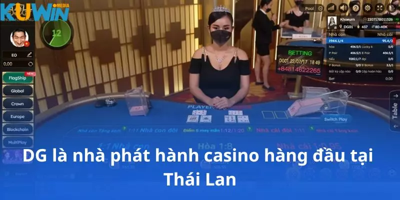 DG là nhà phát hành casino hàng đầu tại Thái Lan