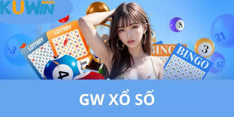 GW xổ số
